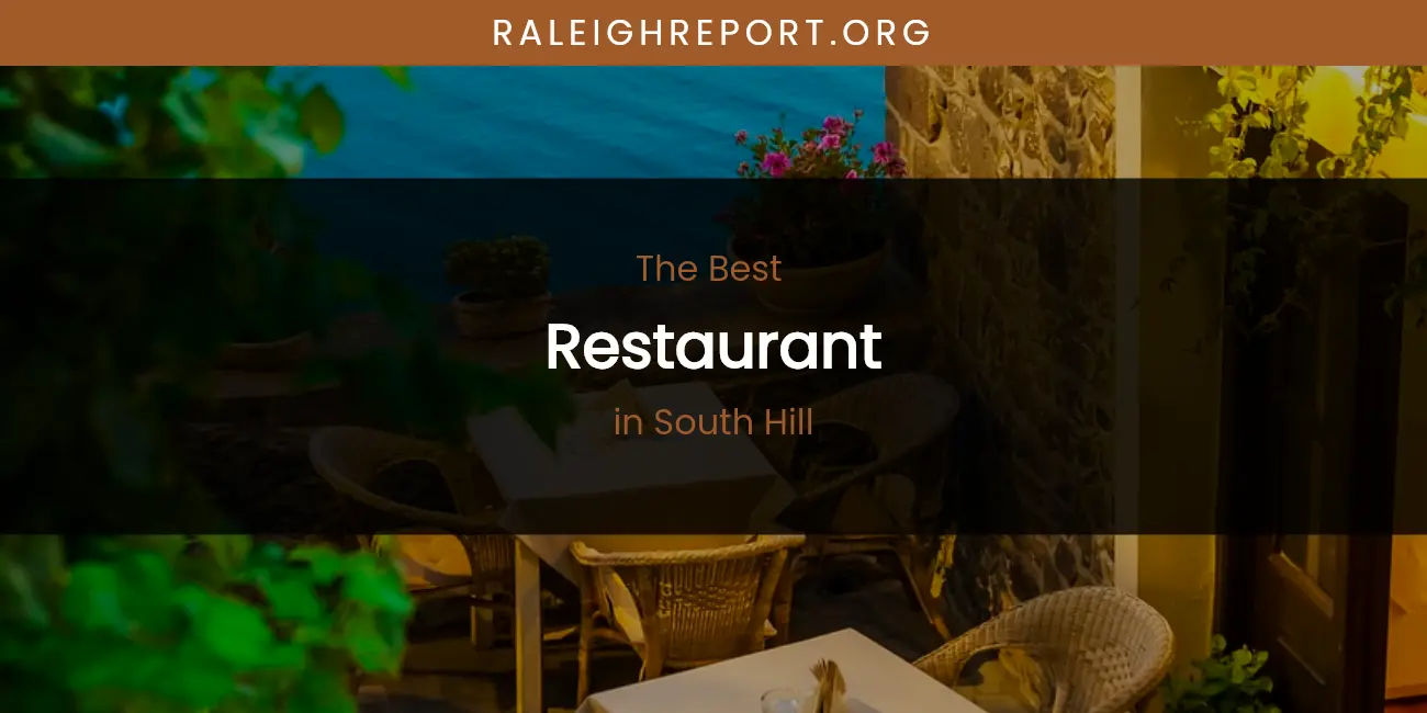 South Hill's Best Restaurant featured